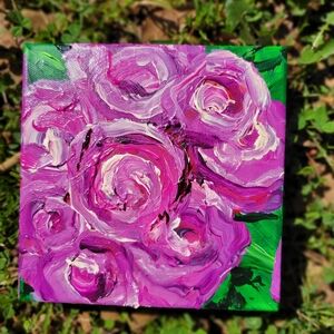 "Stop & Smell the Roses" 6in X 6in  Original Artwork